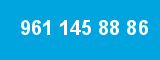 961 145 88 86